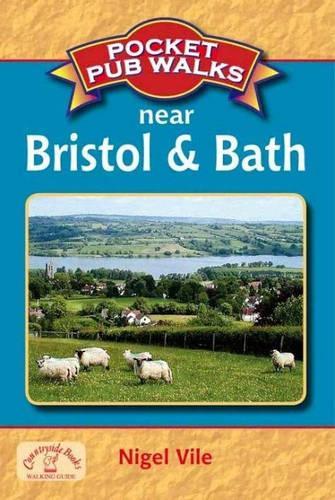 Pocket Pub Walks Bristol and Bath (Pocket Pub Walks)