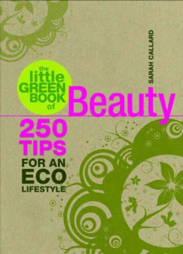The Little Green Book of Beauty (Little Green Book)