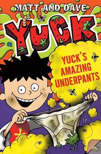 Yuck's Amazing Underpants and Yuck's Scary Spider (Yuck Series)