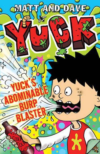 Yucks Abominable Burp Blaster And Yucks Remote Control Revenge (Yuck Series)