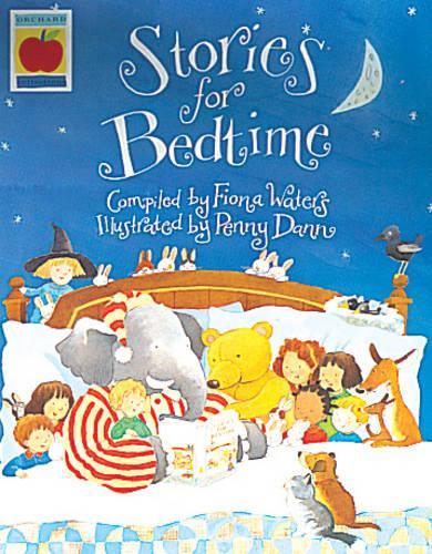 Stories For Bedtime (Orchard collections)
