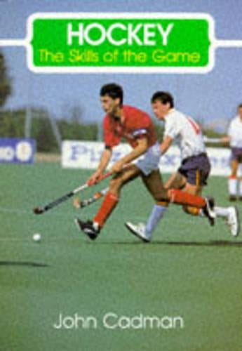 Hockey (The Skills of the Game)