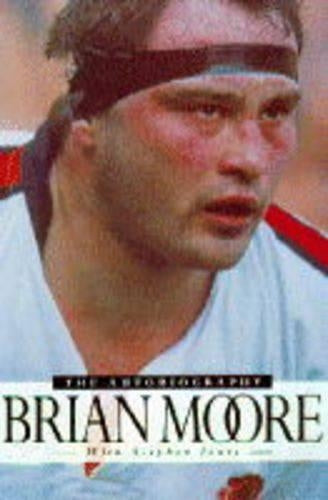 Brian Moore: The Autobiography