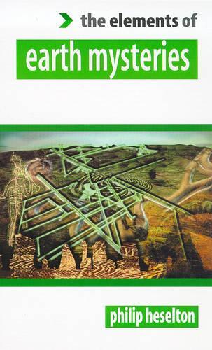 Earth Mysteries (The Elements of...)