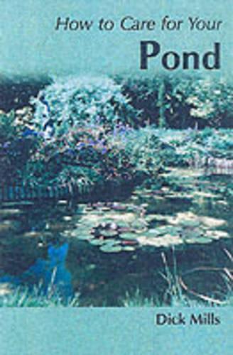 How to Care for Your Pond