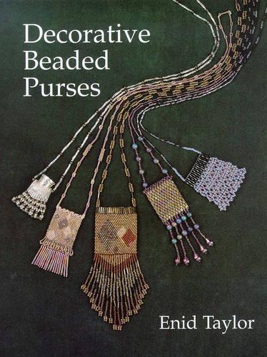 Decorative Beaded Purses (Beadwork Books)