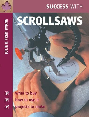 Scrollsaws (Success with ...S.)