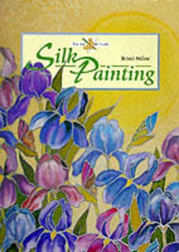 Silk Painting (Art of Crafts)