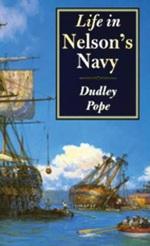 Life in Nelson's Navy