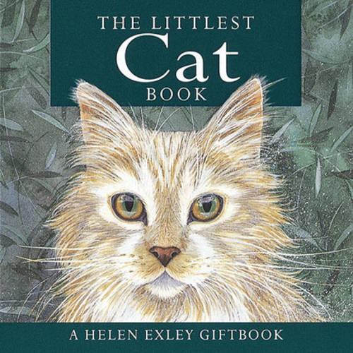 Littlest Cat Book (A Helen Exley giftbook)
