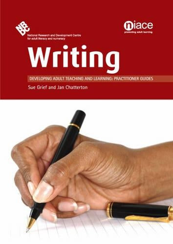Writing (Developing Teaching and Learning: Practioners Guides)