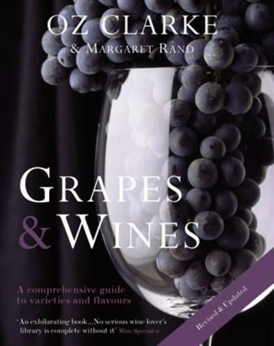 GRAPES AND WINES: A Comprehensive Guide to Varieties and Flavours