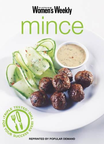 Mince: Mince ("Australian Womens Weekly" Home Library)