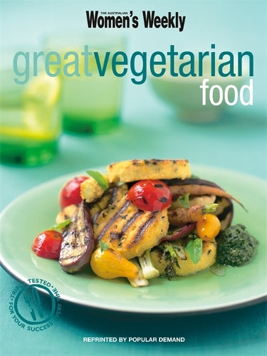 Great Vegetarian Food (The Australian Womens Weekly)