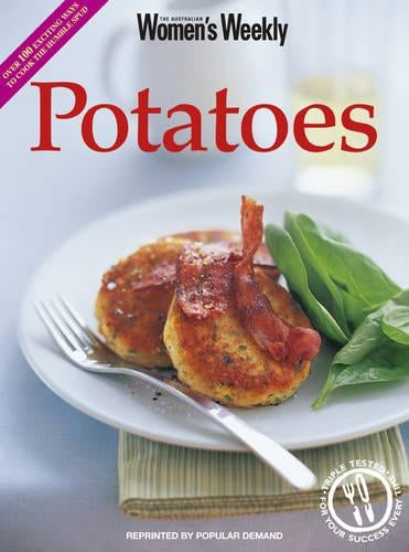 Potatoes (The Australian Womens Weekly Essentials)