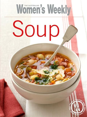 Soup (The Australian Womens Weekly Essentials)