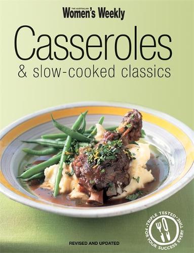 Casseroles & Slow Cooked (The Australian Womens Weekly Essentials)