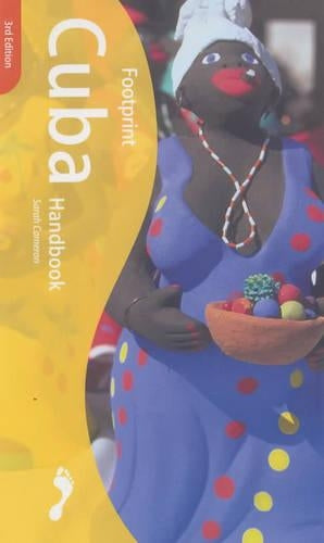 Footprint Cuba Handbook: The Travel Guide