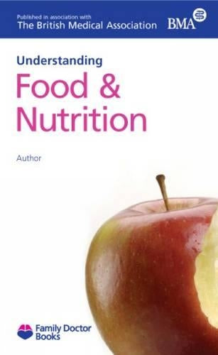 Food and Nutrition (Understanding) (Family Doctor Books)
