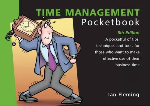 The Time Management Pocketbook (Management Pocketbooks)