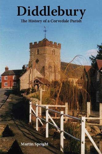 Diddlebury: The History of a Corvedale Parish