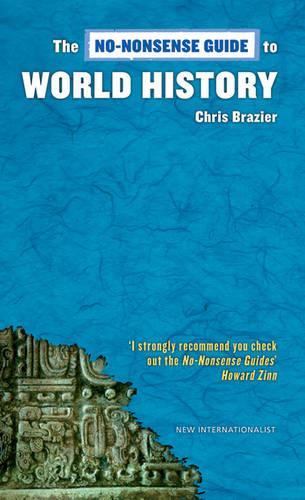 NO-NONSENSE GUIDE TO WORLD HISTORY (No-nonsense Guides)