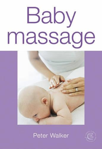 Baby Massage (Essential Childcare)