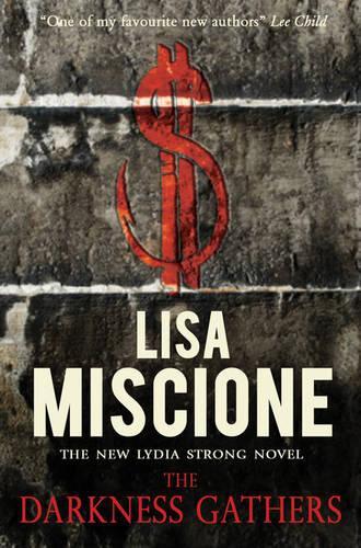The Darkness Gathers (Lydia Strong Series)
