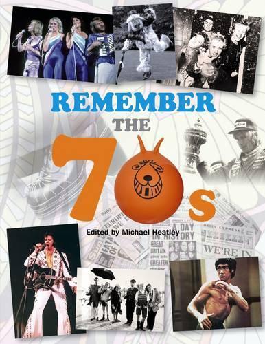 Remember the 70s (General Books)