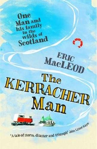 The Kerracher Man (Non-Fiction)