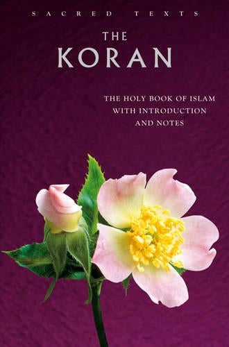 The Koran (Sacred Text Series)