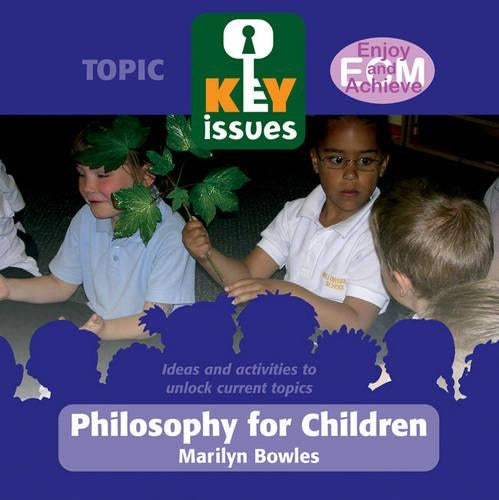 Philosophy for Children (Key Issues)