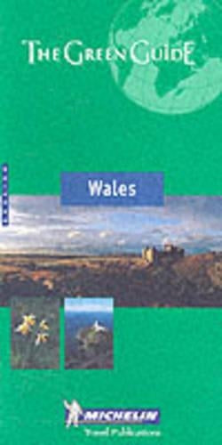 Michelin Green Guide: Wales (Michelin Green Guides)