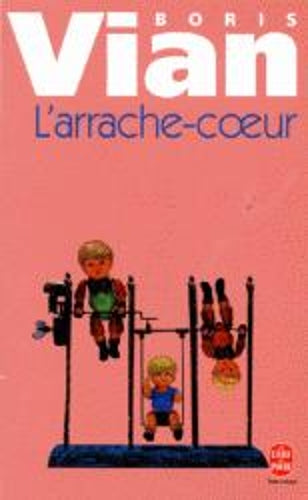 L'Arrache-Coeur (Le Livre de Poche)