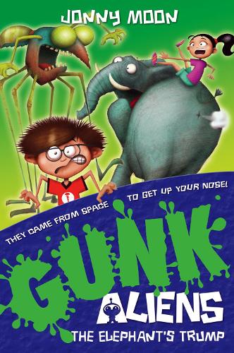 The Elephants Trump (GUNK Aliens, Book 2)