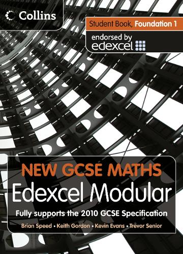 New GCSE Maths - Student Book Foundation 1: Edexcel Modular (B)