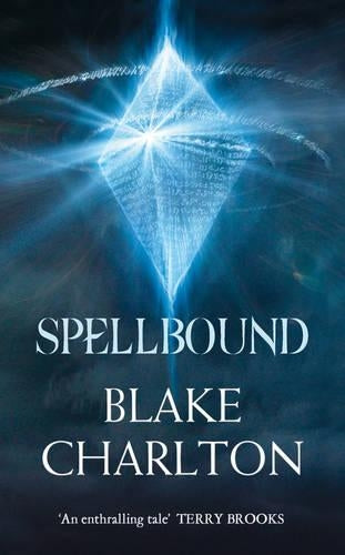 The Spellwright Trilogy (2) - Spellbound: Book 2 of the Spellwright Trilogy