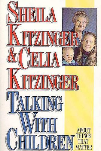Talking with Children About Things That Matter