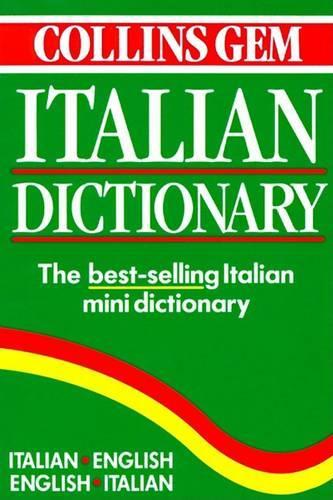 Collins Gem Italian Dictionary (Collins Gems)