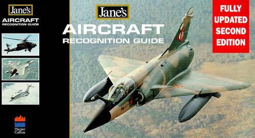 Aircraft Recognition Guide (Janes) (Janes Recognition Guides)