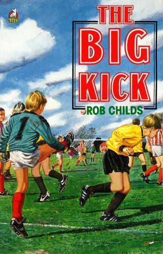The Big Kick (Young Corgi Books)