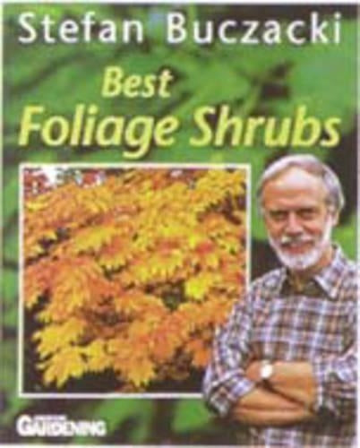 Best Foliage Shrubs ("Amateur Gardening" Guide)