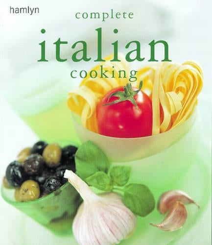 Hamlyn Complete Italian Cooking (Complete Cooking)