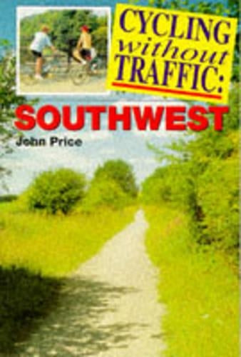 Cycling without Traffic: Southwest