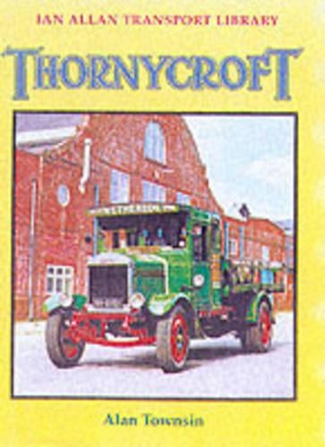 Thornycroft (Ian Allan Transport Library)