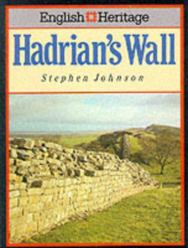 English Heritage Book of Hadrians Wall