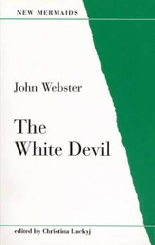 White Devil (New Mermaids)