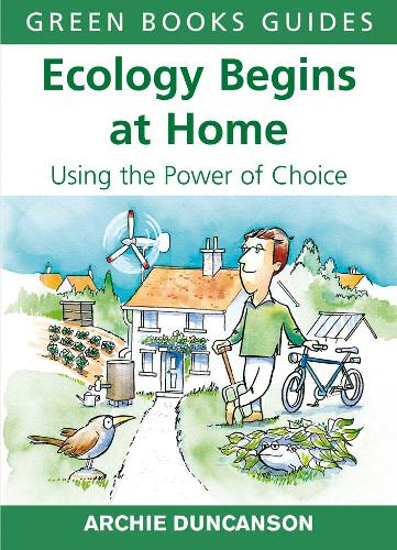 Ecology Begins at Home
