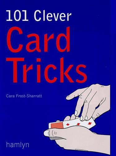 101 Clever Card Tricks