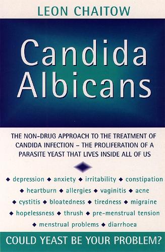 Candida albicans: Could Yeast Be Your Problem?